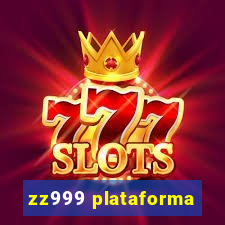 zz999 plataforma